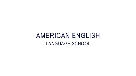 American English Language School Youtube