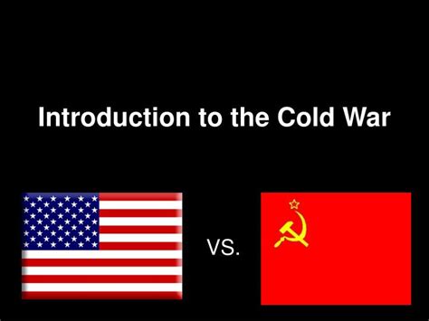 Ppt Introduction To The Cold War Powerpoint Presentation Free