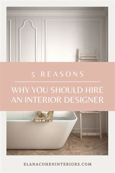Top 5 Reasons Why You Should Hire An Interior Designer In 2023