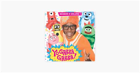 ‎yo gabba gabba season 4 vol 1 on itunes