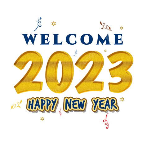 Welcome 2023 Happy New Year Text Welcome 2023 Happy New Year Text
