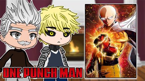 S Class Hero S React To Caped Baldy Saitama One Punch Man Gacha