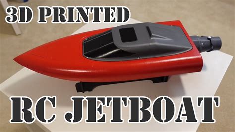 3d Printed Rc Jetboat Build Youtube