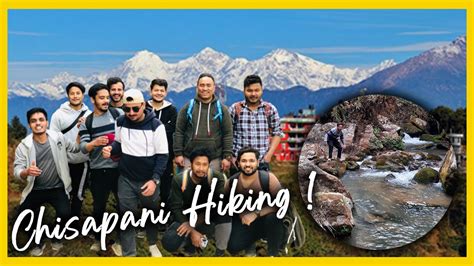 Chisapani Hiking From Kathmandu 2021 Youtube
