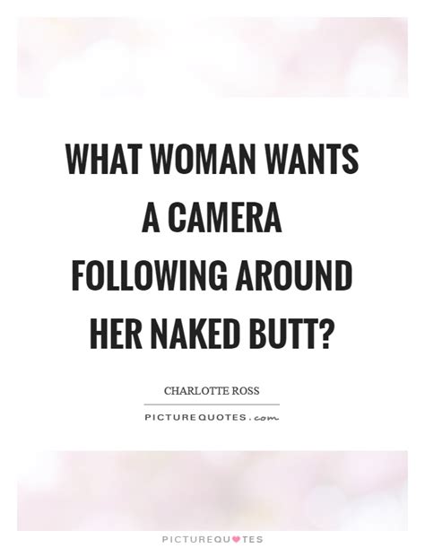 Butt Quotes Butt Sayings Butt Picture Quotes