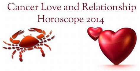 Cancer Love And Relationship Horoscope 2014