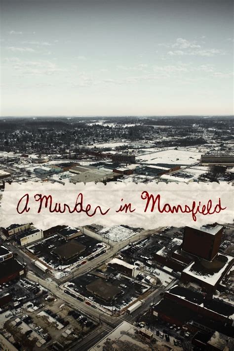 A Murder In Mansfield 2017 Posters — The Movie Database Tmdb