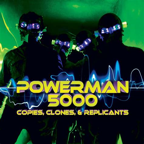 Powerman 5000 Copies Clones And Replicants Cd Cleopatra Records Store
