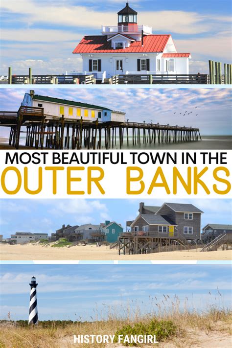 The 7 Most Charming Outer Banks Towns For Your Summer Getaway History