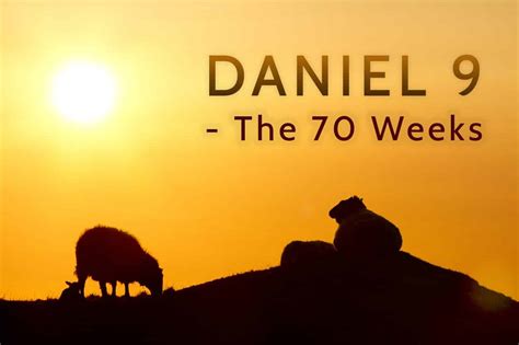 The Seventy Weeks In Daniel 9 Explained
