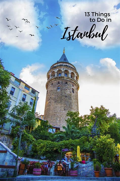 13 Things To Do In Istanbul Turkey Istanbul Travel Istanbul City