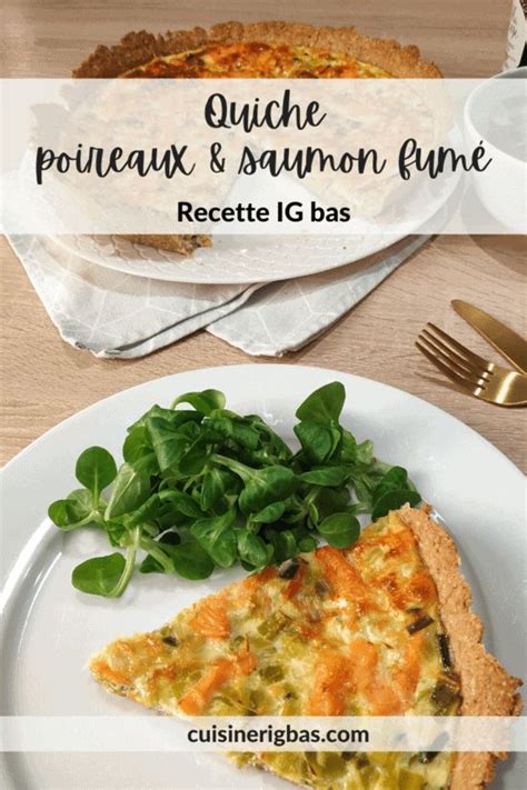 Quiche Poireaux Saumon Fum L G Re Recette Facile Et Rapide Recette