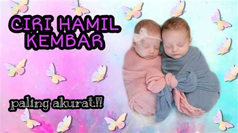 Ciri Hamil Anak Kembar Youtube