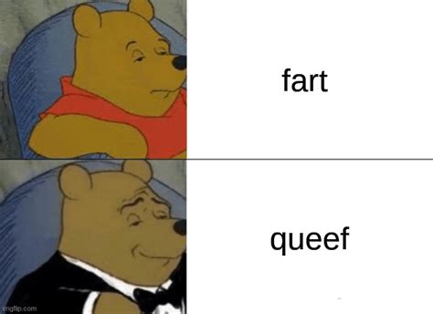 Queef Imgflip