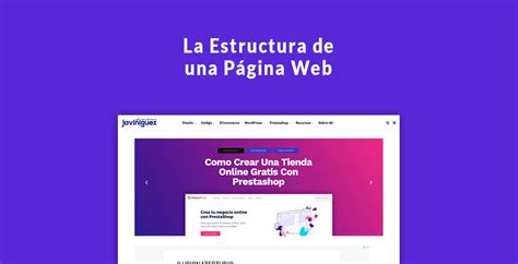 La Estructura De Una Página Web Diseñador Web Freelance Javi Niguez