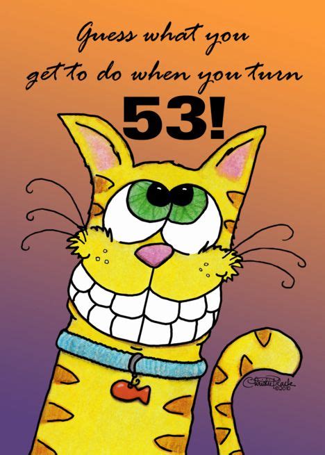 Happy 53rd Birthday Grinning Cat Card Ad Ad Birthday Happy Card Cat