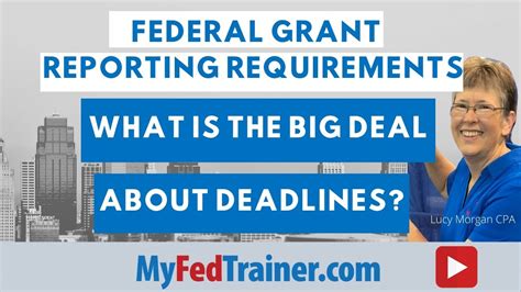 Federal Grant Reporting Requirements Grant Regulations Big Deal