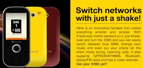An easy way to switch service between devices. Micromax X395: The dual SIM phone you shake to switch which SIM card is active