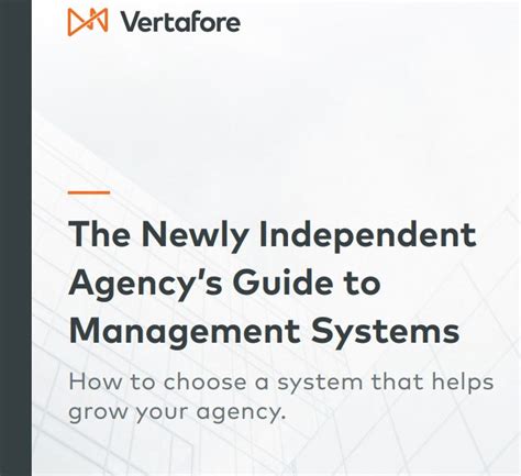 The Newly Independent Agencys Guide To Management Systems Vertafore