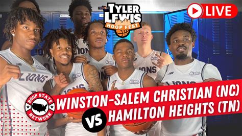 Live Winston Salem Christian Nc Vs Hamilton Heights Tn 🏀 Tyler