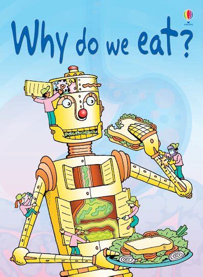 In fact, even human fetuses have been found to hiccup while inside the womb. Usborne Beginners: Why Do We Eat? - Scholastic Kids' Club