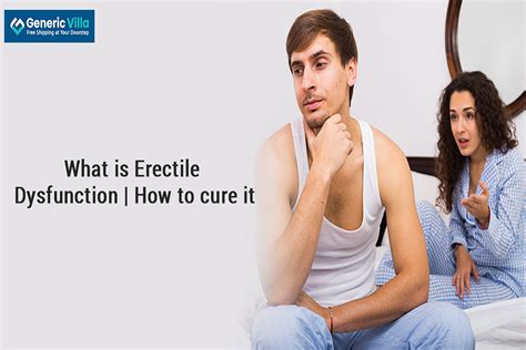 What Are The Treatment Options For Erectile Dysfunction Ed
