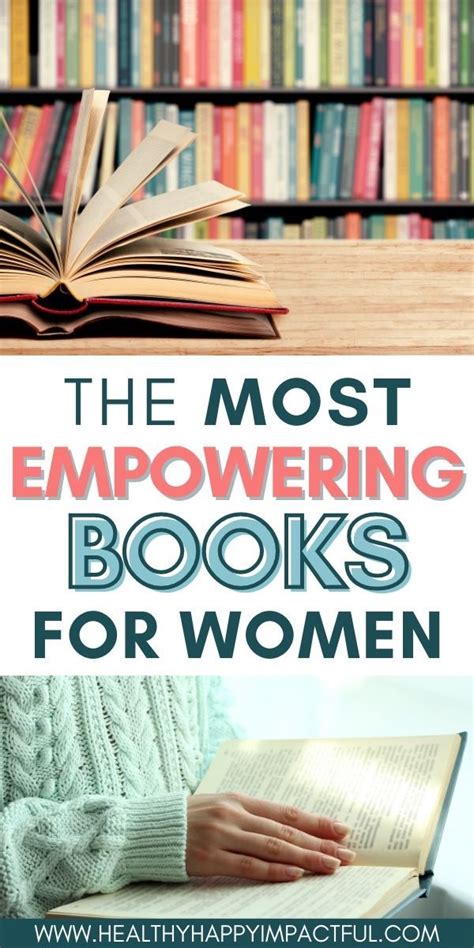 50 Best Inspirational Books For Women To Empower You 2021 In 2021