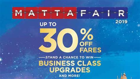 Come visit us in the coming matta fair 2019. Mas Airlines Up to 30% Off Matta Fair 2019 | Free Seats ...