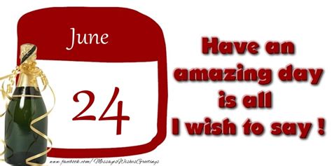 Greetings Cards Of 24 June June 24 Wish You A Good Day