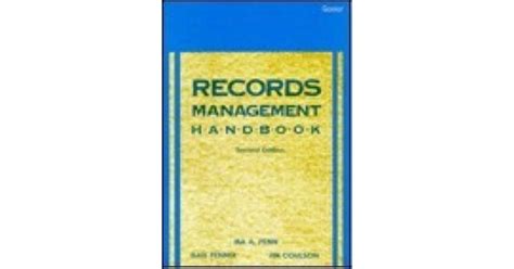 Records Management Handbook By Ira A Penn
