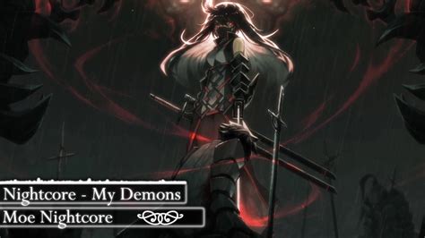 Nightcore → My Demons Youtube