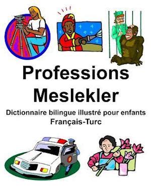 F Fran Ais Turc Professions Meslekler Dictionnaire Bilingue Illustr