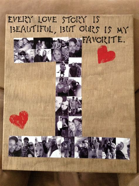 32 creative and cute anniversary gift ideas for your boyfriend. One year anniversary gift I made for my boyfriend. I took ...