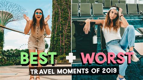 best and worst travel moments of 2019 contemplations youtube