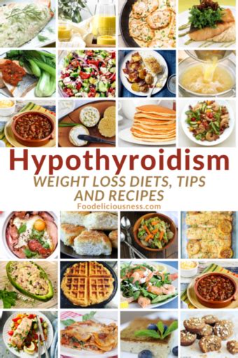Hypothyroidism Weight Loss Diets Tips With 28 Recipes Foodeliciousness