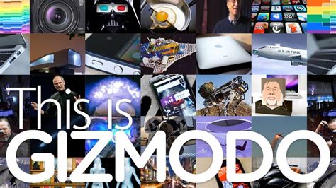 What Is Gizmodo Heres A Guide To All The Stuff We Love