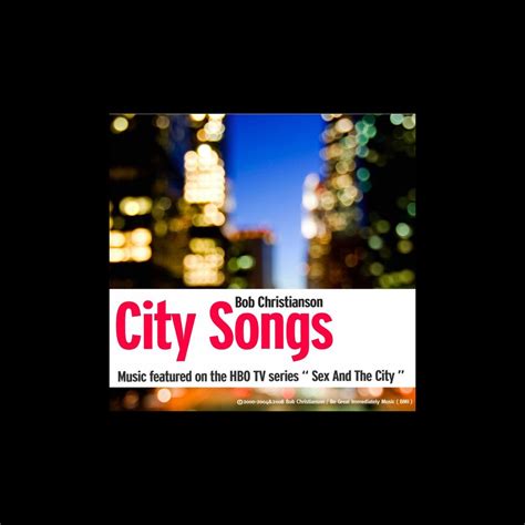 ‎city Songs Music Featured On The Hbo Television Series Sex And The City By Bob Christianson