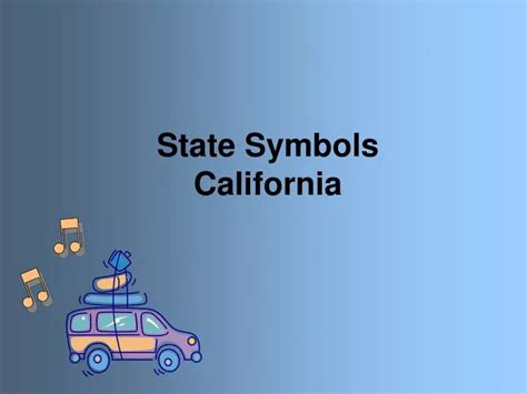 Ppt State Symbols California Powerpoint Presentation Free Download