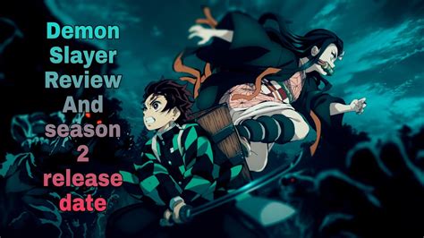 The movie premiered in japan on october 16th, 2020. Demon Slayer Quick Review || And Season 2 Release Date (In ...