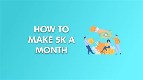 11 Realistic Ways How To Make 5k A Month In 2023