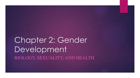 Ppt Chapter 2 Gender Development Powerpoint Presentation Free