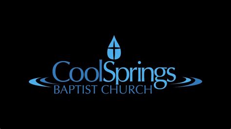 Cool Springs Baptist Church Youtube