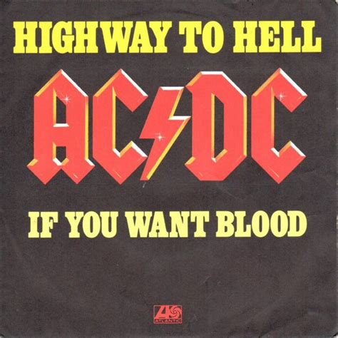Acdc Highway To Hell If You Want Blood Youve Got It 1979