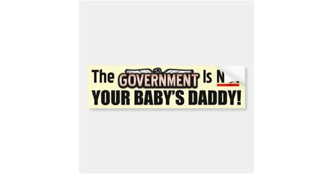 Not Your Babys Daddy Bumper Sticker Zazzle