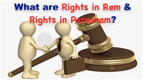 What Are Rights In Rem And Rights In Personam Important For Judiciary
