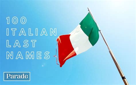 100 Italian Last Names And Surnames With Meanings Parade