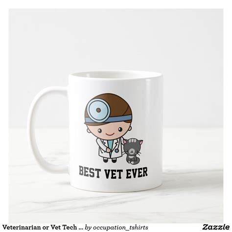Graduation gifts for veterinarians or vet tech. Veterinarian or Vet Tech Gift Coffee Mug | Zazzle.com in ...
