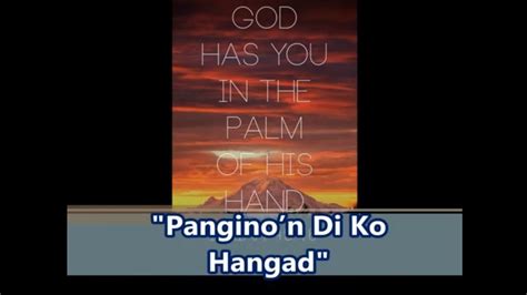 Panginoon Di Ko Hangad Tagalog Sda Hymnal Accompaniment With Lyrics