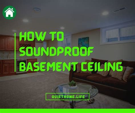 How To Soundproof Basement Ceiling Quiet Home Life