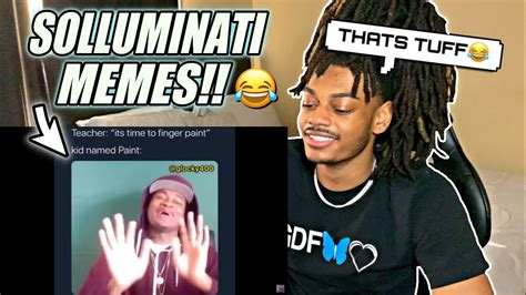 Solluminati Memes Compilation Reaction Youtube